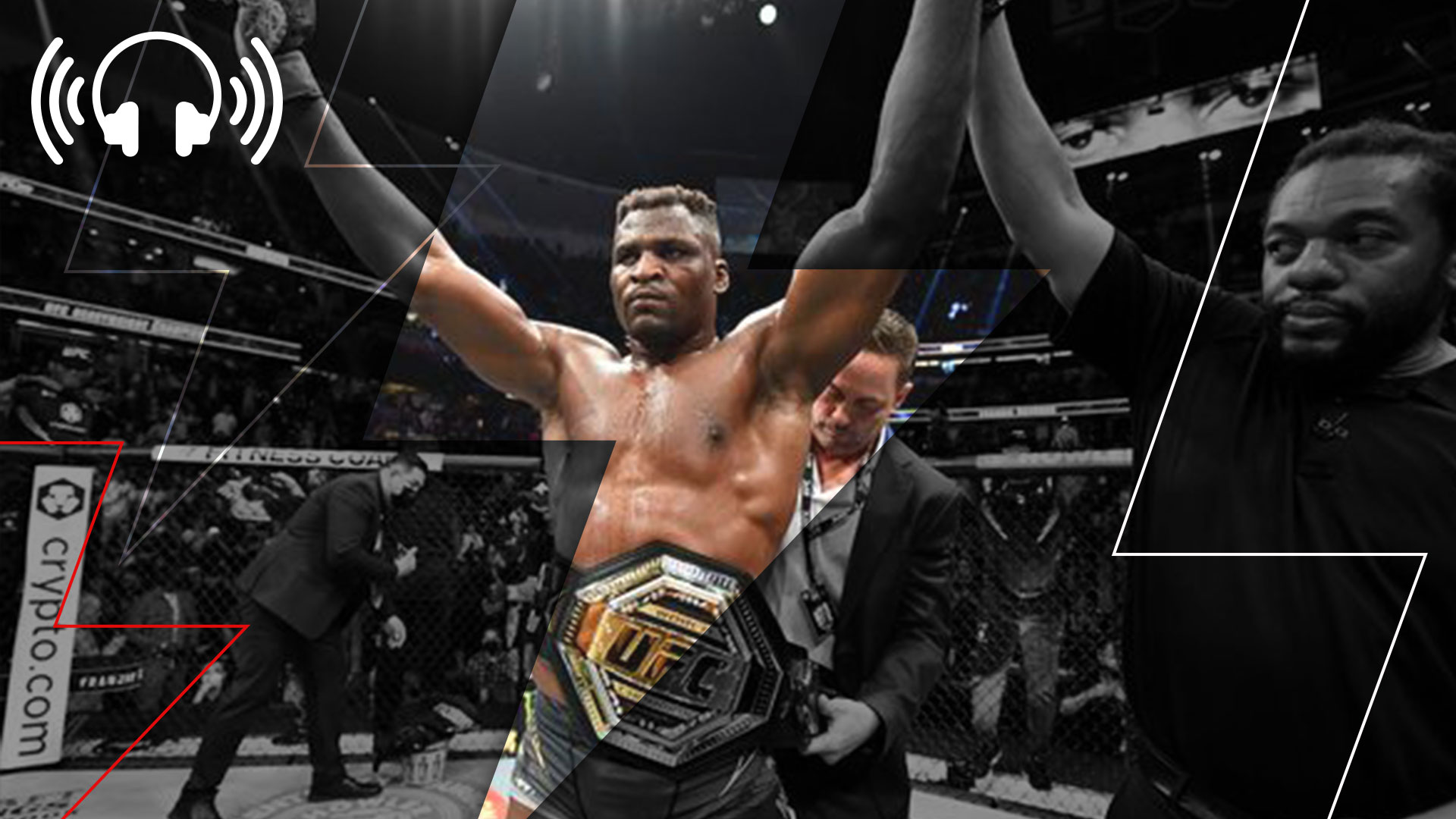 Episode 534 Francis Ngannou KOs UFC in contract standoff CoMain Event